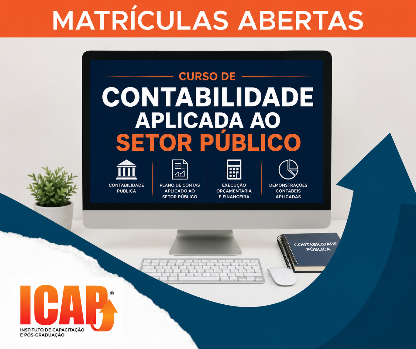 CONTABILIDADE APLICADA AO SETOR PÚBLICO